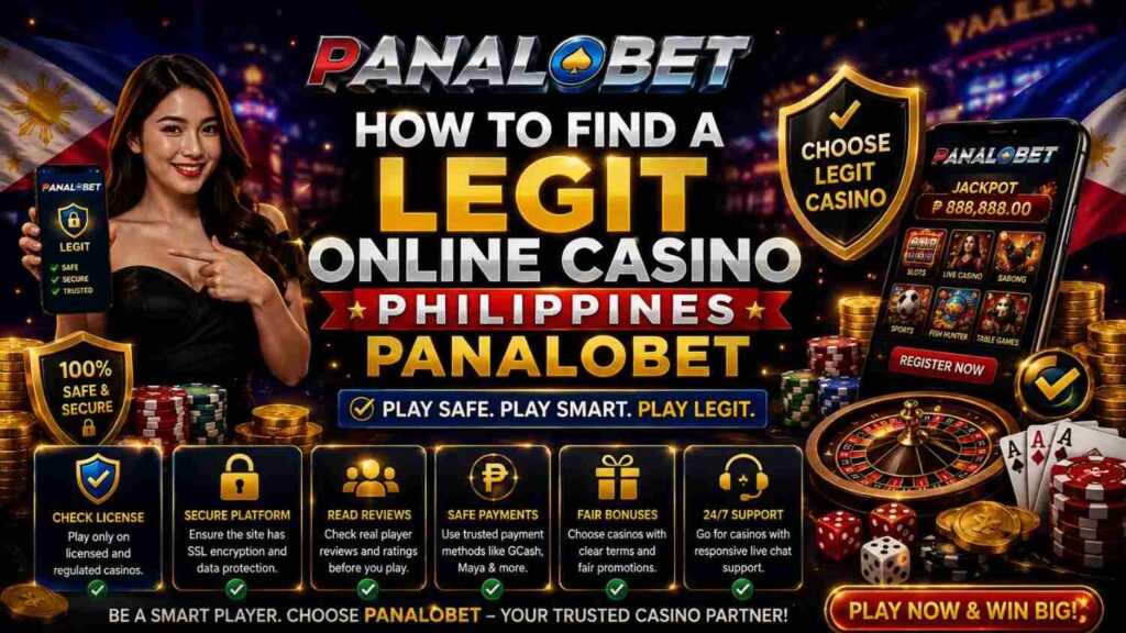 How to Find a Legit Online Casino Philippines Panalobet