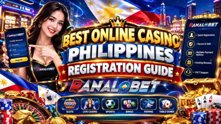 Best Online Casino Philippines Registration Guide Panalobet